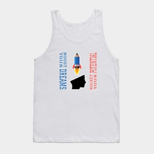 Dream Booster and Potential Rocket | Education Tank Top